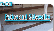 Patios and Sidewalks
